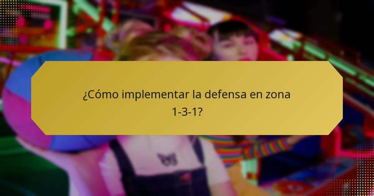 ¿Cómo implementar la defensa en zona 1-3-1?